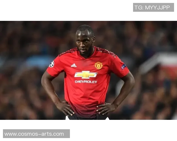 曼联主帅确认卢卡库伤愈复出，将重返首发阵容